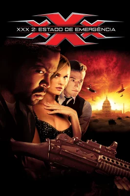 xXx 2 - Estado de Emergência
