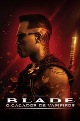 Blade, o Caçador de Vampiros