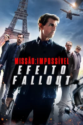 Missão Impossível - Efeito Fallout