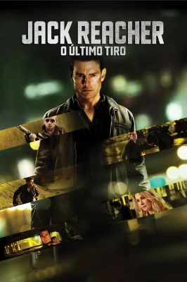 Jack Reacher - O Último Tiro